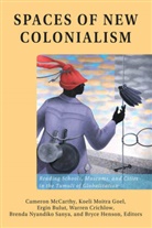 Ergi Bulut, Ergin Bulut, Bulut Ergin, Ergin Bulut et al, Warre Crichlow, Warren Crichlow... - Spaces of New Colonialism