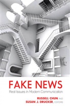 Lee Becker, CHuN, Chun, Russel Chun, Russell Chun, Susan J. Drucker... - Fake News