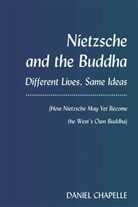 Daniel Chapelle - Nietzsche and the Buddha
