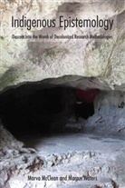 Marv McClean, Marva McClean, Marcu Waters, Marcus Waters, Waters Marcus - Indigenous Epistemology