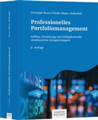 Christop Bruns, Christoph Bruns, Frieder Meyer-Bullerdiek - Professionelles Portfoliomanagement