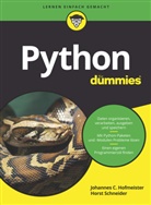 Johannes Hofmeister, Johannes C Hofmeister, Johannes C. Hofmeister, Horst Schneider - Python für Dummies