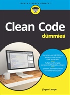 Jürgen Lampe - Clean Code für Dummies
