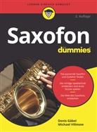 Deni Gäbel, Denis Gäbel, Michael Villmow - Saxofon für Dummies