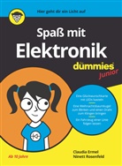 Claudi Ermel, Claudia Ermel, Ninett Rosenfeld - Spaß mit Elektronik für Dummies Junior