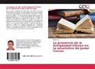 Álvaro Ley - La presencia de la Antigüedad Clásica en la novelística de Javier Cercas