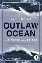 Ian Urbina - Outlaw Ocean