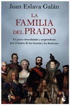 Juan Eslava Galan - La familia del Prado