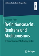 Johannes Feest - Definitionsmacht, Renitenz und Abolitionismus