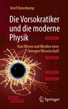 Josef Honerkamp - Die Vorsokratiker und die moderne Physik, m. 1 Buch, m. 1 E-Book