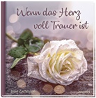 Doro Zachmann, Zachmann  Doro - Wenn das Herz voll Trauer ist