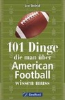 Jan Dafeld - 101 Dinge, die man über American Football wissen muss