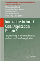 Anoua Abdelhakim Boudhir, Anouar Abdelhakim Boudhir, Mohamed Ben Ahmed, Anouar Abdelhakim Boudhir, Mohamed El aroussi, ¿smail Rak¿p Karas... - Innovations in Smart Cities Applications Edition 3, 2 Teile