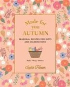 Sophie Hansen, Hansen Sophie - Made for You : Autumn