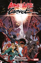 Flavian Armentaro, Flaviano Armentaro, Brian Level, C Mcleod Chapman, Clay McLeod Chapman, Fran Tieri... - Absolute Carnage: Tödliche Beschützer