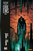Gary Frank, Geof Johns, Geoff Johns - Batman: Erde Eins. Bd.3