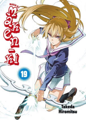Takeda Hiromitsu - Maken-Ki 19. Bd.19 - Magische Kämpfe und heiße Harems im Schulalltag - die perfekte Ecchi-Action!