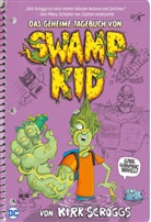 Kirk Scroggs - Das geheime Tagebuch von Swamp Kid