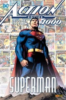 Brian Michael Bendis, Geof Johns, Geoff Johns, Dan Jurgens, Tom King, Tom u a King... - Superman: Action Comics 1000 (Deluxe Edition)