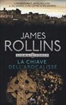 James Rollins - La chiave dell'Apocalisse