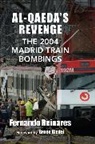 Fernando Reinares - Al-Qaeda''s Revenge