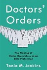 Tania M. Jenkins - Doctors'' Orders
