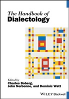 Charles Boberg, Charles (Mcgill University in Montreal Boberg, Charles Nerbonne Boberg, Boberg Charles, John Nerbonne, Dominic Watt... - Handbook of Dialectology