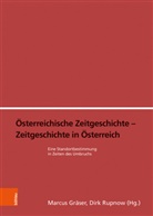 Marcu Gräser, Marcus Gräser, Rupnow, Dirk Rupnow - Österreichische Zeitgeschichte - Zeitgeschichte in Österreich