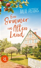 Julie Peters - Ein Sommer im Alten Land