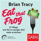 Brian Tracy, Olaf Brinkmann, Marco Themel, Nikolas Bertheau - Eat that Frog, 1 Audio-CD, MP3 (Hörbuch)