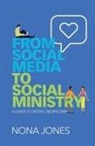 Nona Jones, Nona/ Bobby Gruenewald (FRW) Jones - From Social Media to Social Ministry