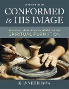 Kenneth D. Boa - Conformed to His Image, Revised Edition
