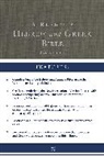 A. Philip Brown II, Richard J. Goodrich, Albert L. Lukaszewski, Bryan W. Smith - A Reader's Hebrew and Greek Bible