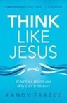 Randy Frazee - Think Like Jesus Bible Study Guide