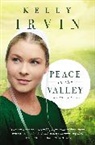 Kelly Irvin - Peace in the Valley