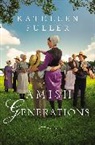 Kathleen Fuller - Amish Generations