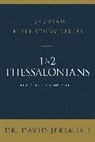 David Jeremiah, Dr. David Jeremiah - 1 and 2 Thessalonians