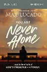 Max Lucado - You Are Never Alone Study Guide