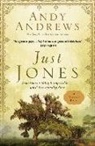 Andy Andrews - Just Jones