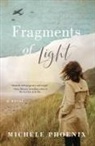 Michele Phoenix - Fragments of Light