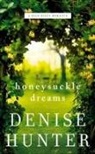 Denise Hunter - Honeysuckle Dreams