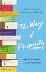 Ally Butrous, Dr. Ally Butrous, Jeremy Butrous, Jeremy/ Butrous Butrous, Thomas Nelson - The Ways of Prosperity