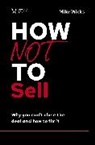 Mike Wicks - How Not to Sell