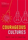 David Dye, Karin Hurt, Karin Dye Hurt - Courageous Cultures