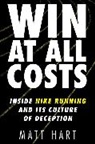 Matt Hart - Win at All Costs