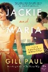 Gill Paul - Jackie and Maria