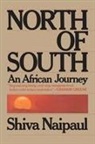 Shiva Naipaul - North of South