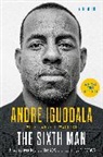 Andre Iguodala, Carvell Wallace - The Sixth Man
