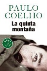 Paulo Coelho - La quinta montaña / The Fifth Mountain