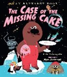 Marc Boutavant, Eoin McLaughlin, Marc Boutavant - Not an Alphabet Book: The Case of the Missing Cake